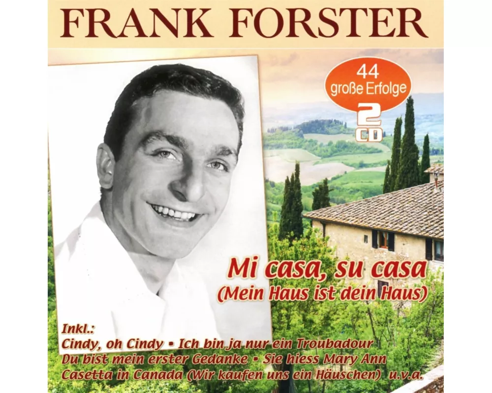 Mi Casa, Su Casa - 44 Grosse Erfolge