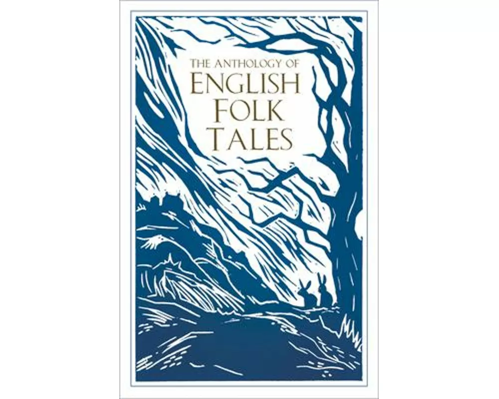 The Anthology of English Folk Tales