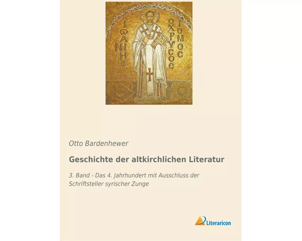 Geschichte der altkirchlichen Literatur
