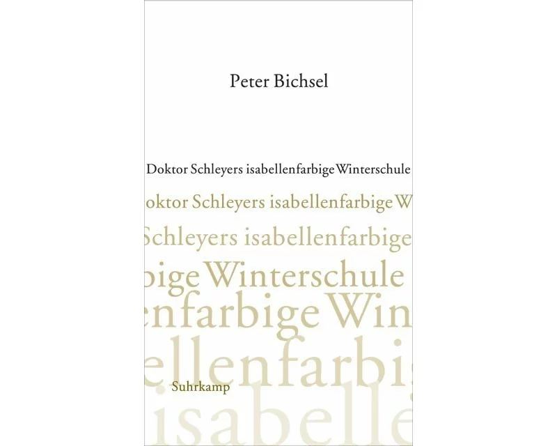 Doktor Schleyers isabellenfarbige Winterschule