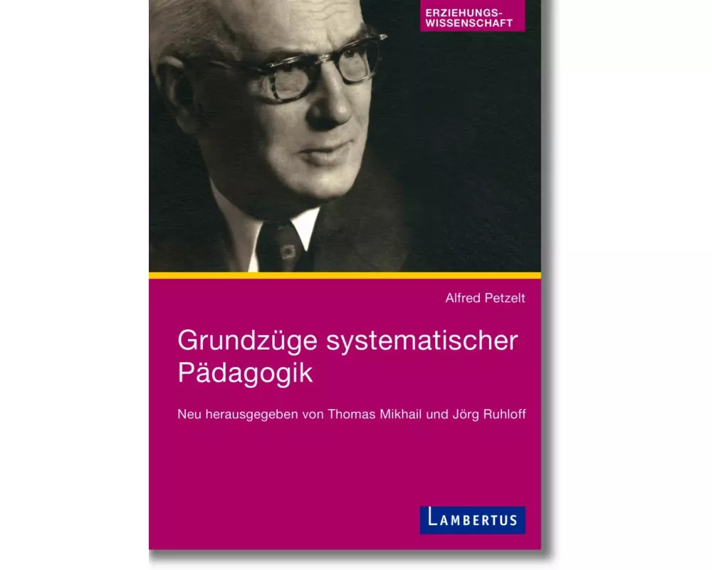 Grundzüge systematischer Pädagogik