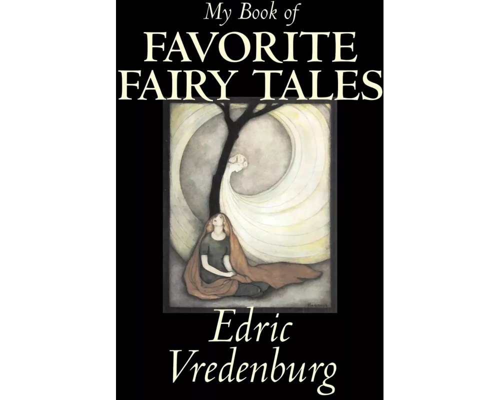 My Book of Favorite Fairy Tales
