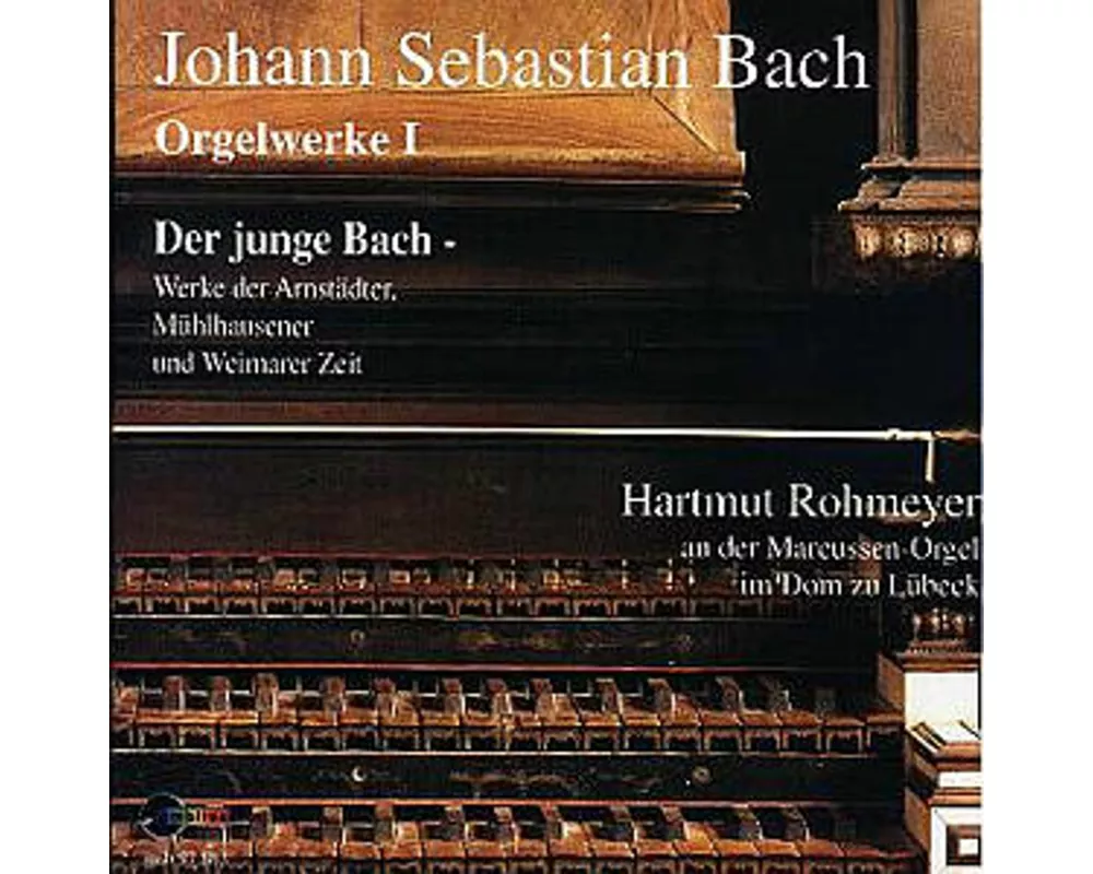 Bach:Orgelwerke Vol.1