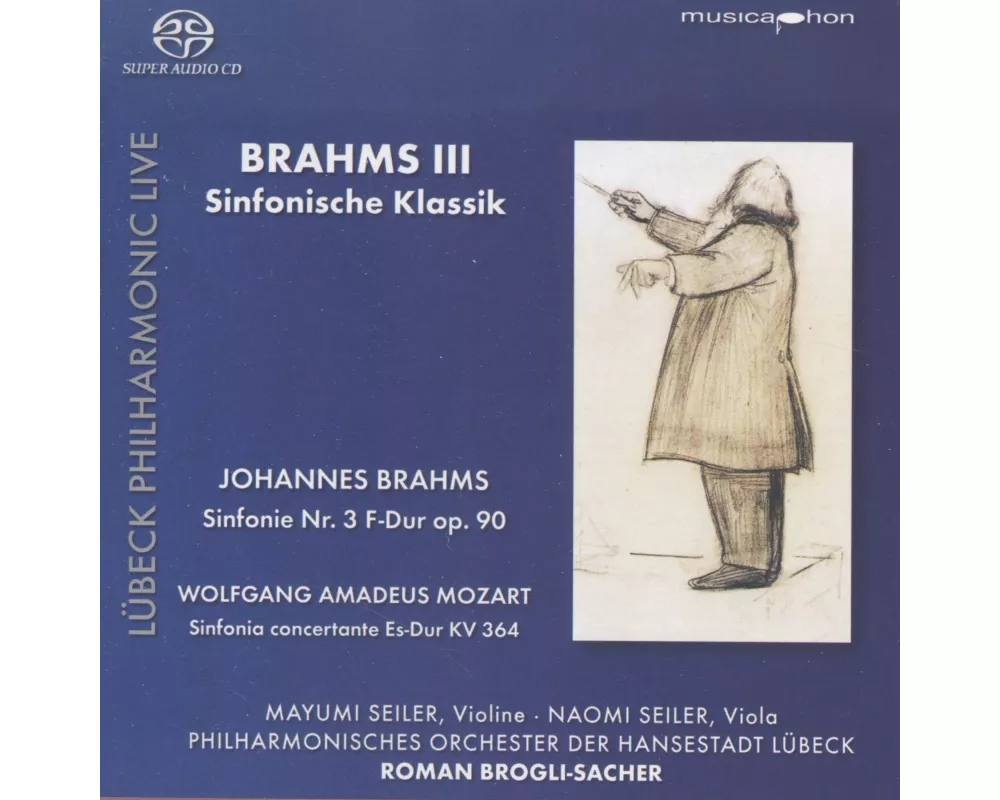 Brahms III - Sinfonische Klassik