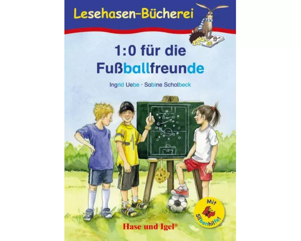 1:0 für die Fußballfreunde / Silbenhilfe