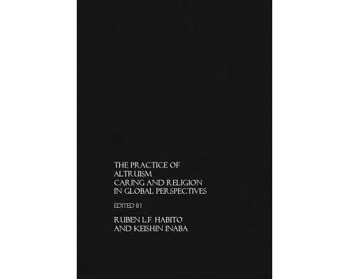 The Practice of Altruism