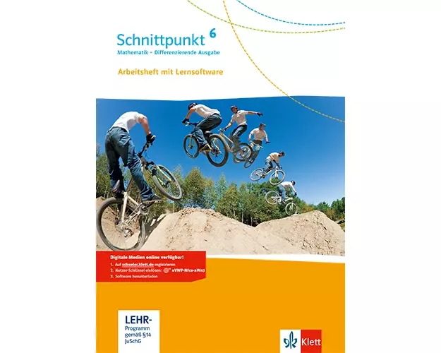 Schnittpunkt Mathematik 6. Differenzierende Ausgabe. Arbeitsheft mit Lösungsheft und Lernsoftware Klasse 6
