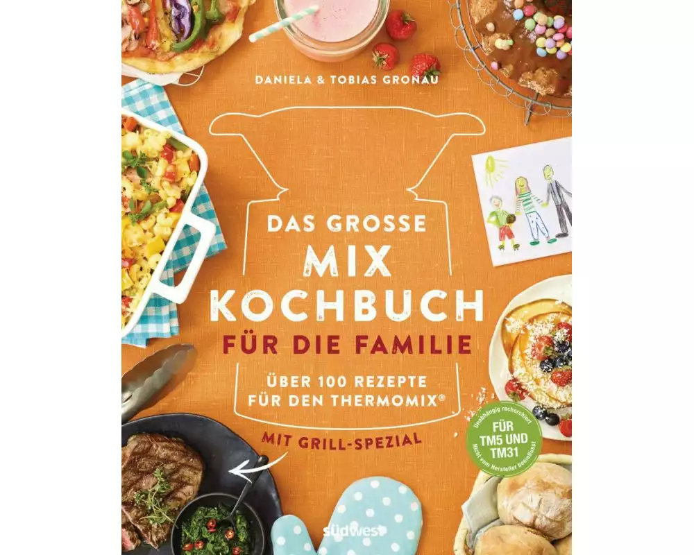 Das große Mix-Kochbuch für die Familie