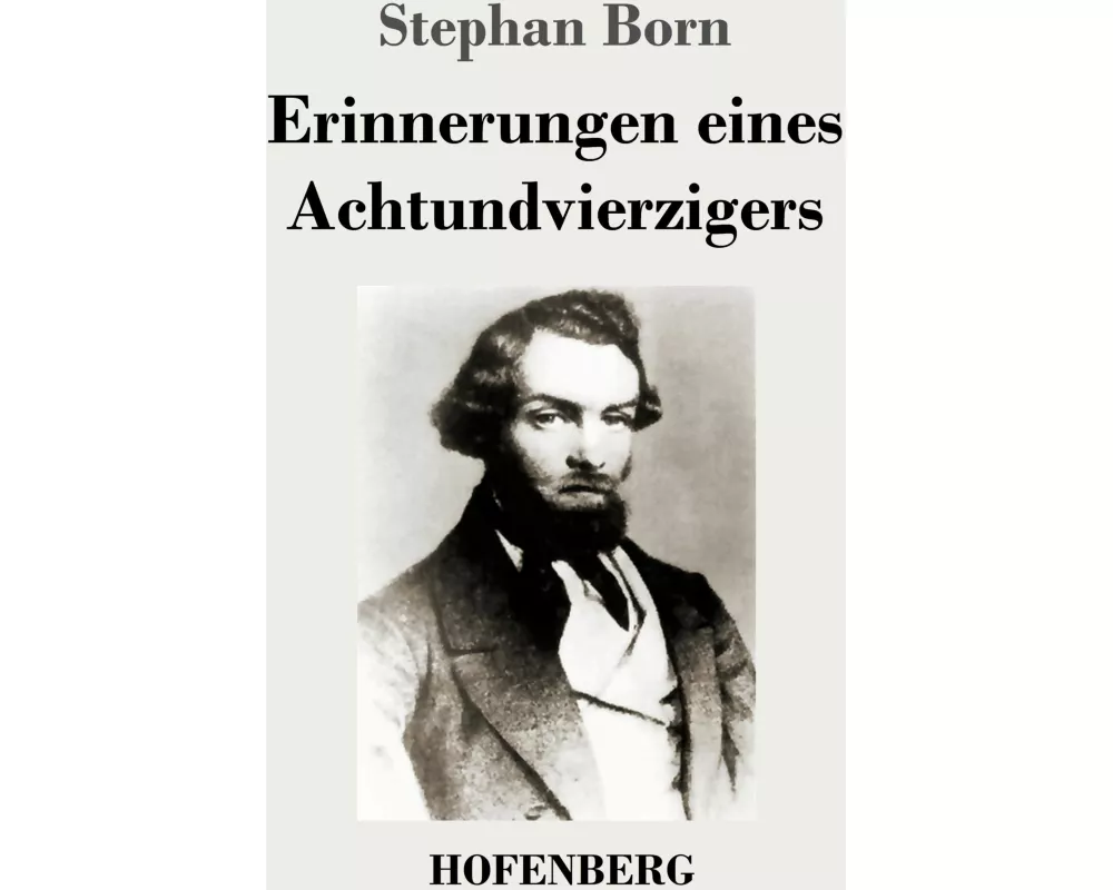 Erinnerungen eines Achtundvierzigers