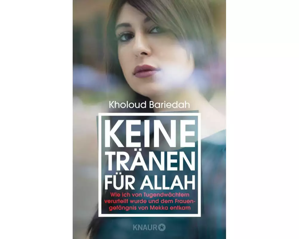 Keine Tränen für Allah