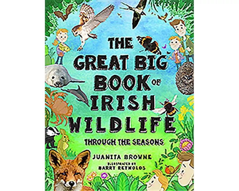 The Great Big Book of Irish Wildlife