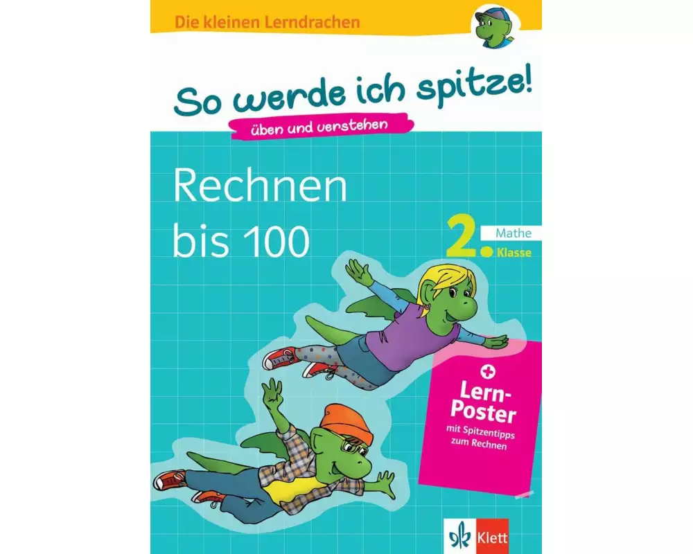 Klett So werde ich spitze! Mathe, Rechnen bis 100, 2. Klasse