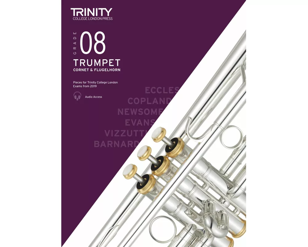 Trinity College London Trumpet, Cornet & Flugelhorn Exam Pieces From 2019. Grade 8