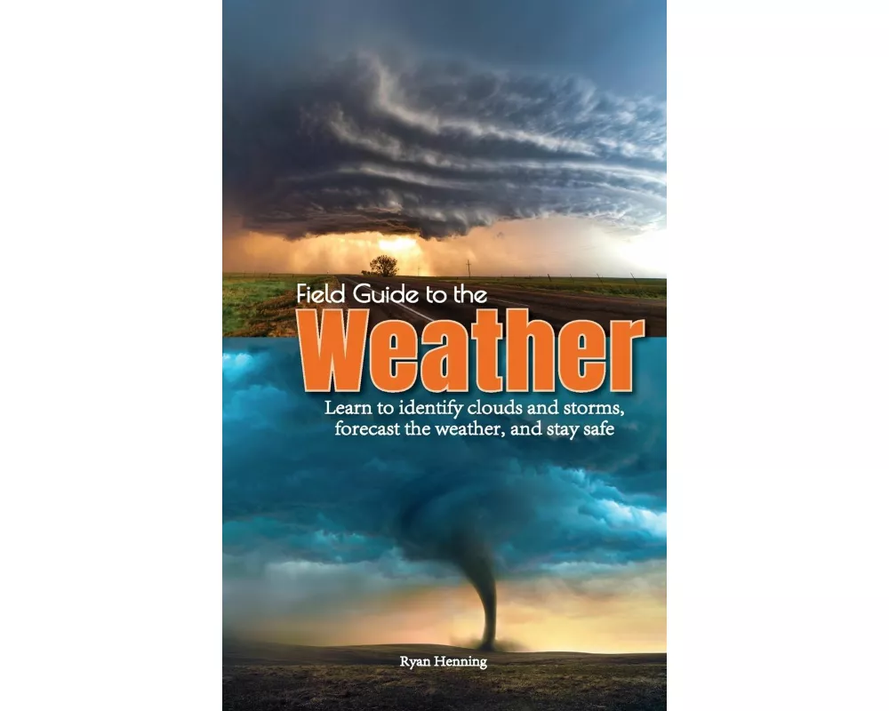 Field Guide to the Weather