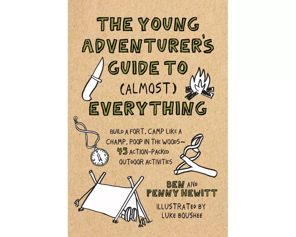 The Young Adventurer's Guide to (Almost) Everything
