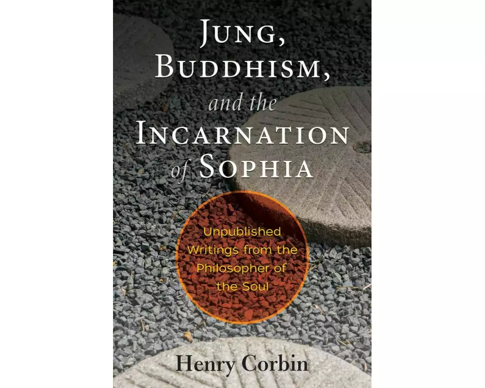 Jung, Buddhism, and the Incarnation of Sophia