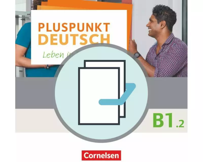 Pluspunkt Deutsch - Leben in Deutschland - Allgemeine Ausgabe - B1: Teilband 2