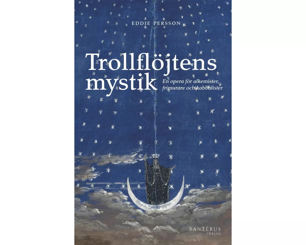 Trollflöjtens mystik