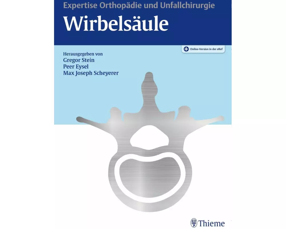 Expertise Orthopädie und Unfallchirurgie Wirbelsäule