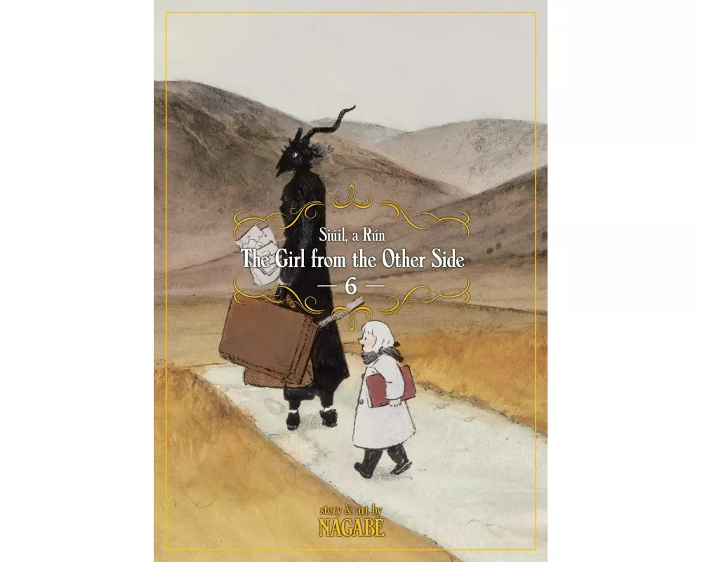 The Girl From the Other Side: Siuil, a Run Vol. 6