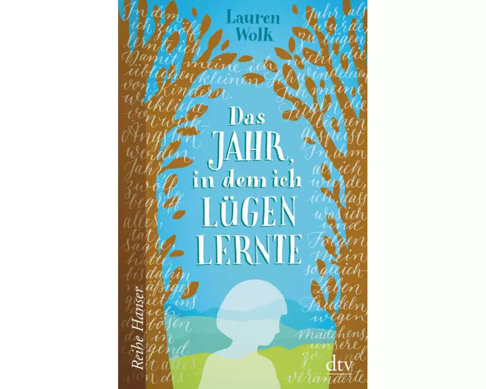 Das Jahr, in dem ich lügen lernte