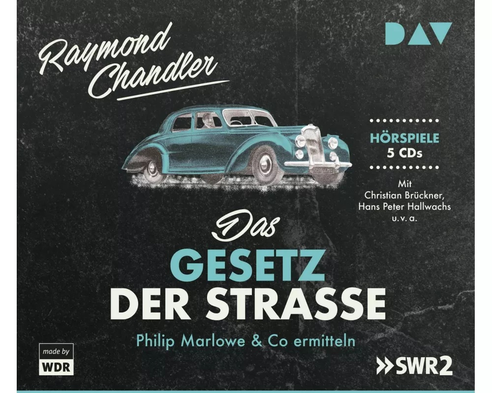 Das Gesetz der Straße. Philip Marlowe & Co ermitteln