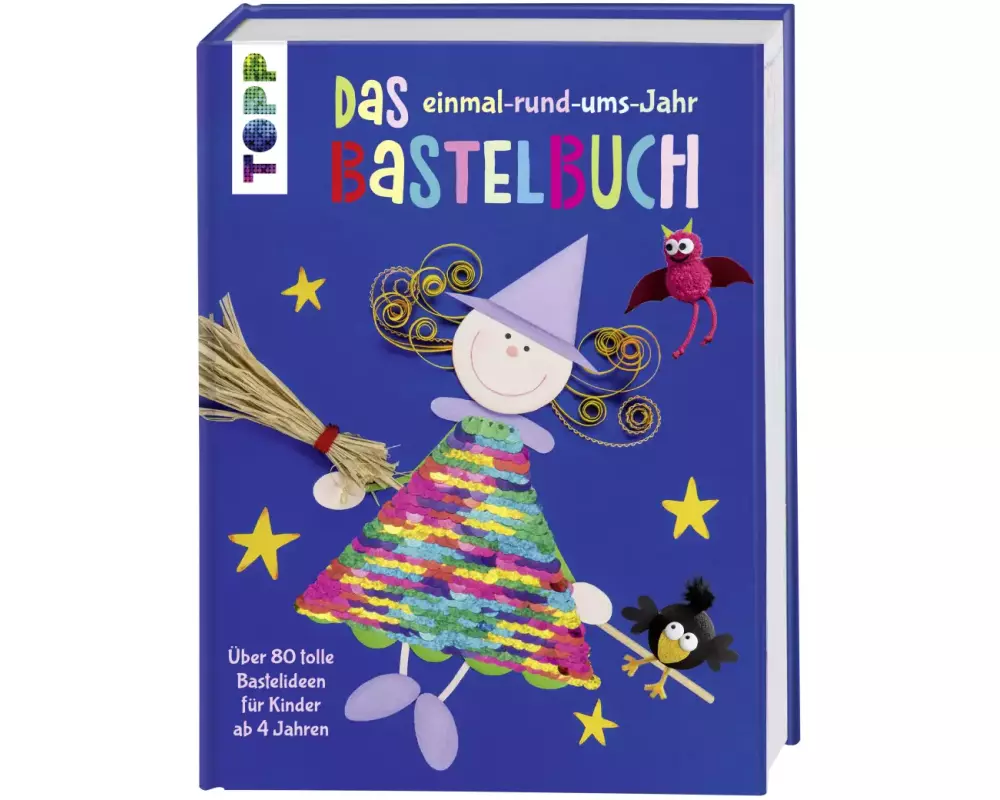 Das einmal-rund-ums-Jahr Bastelbuch