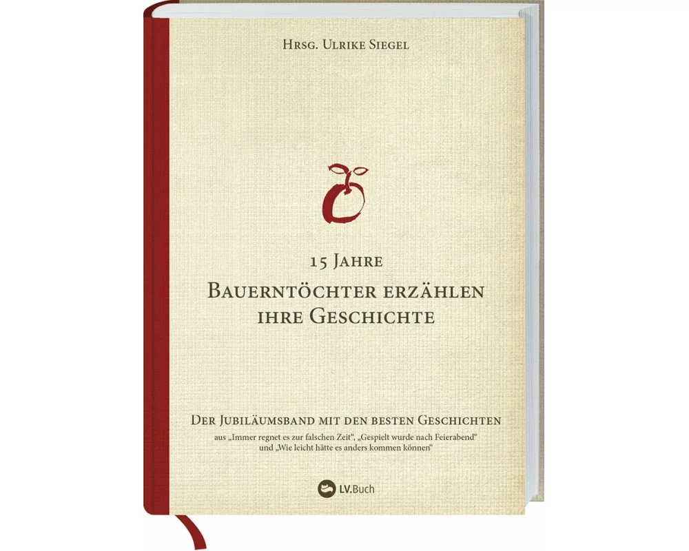 Bauerntöchter erzählen ihre Geschichte