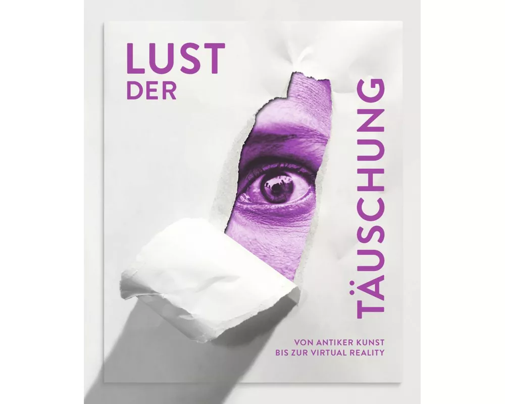 Lust der Tuschung