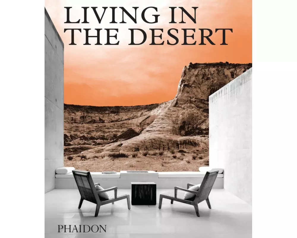 Living in the Desert