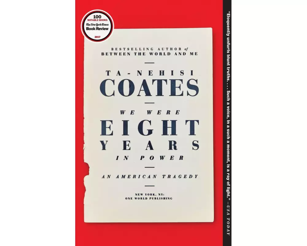 We Were Eight Years in Power