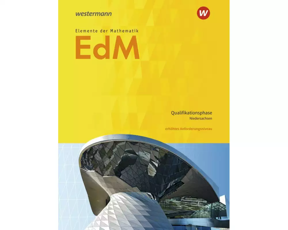 Elemente der Mathematik SII - Ausgabe 2017 für Niedersachsen