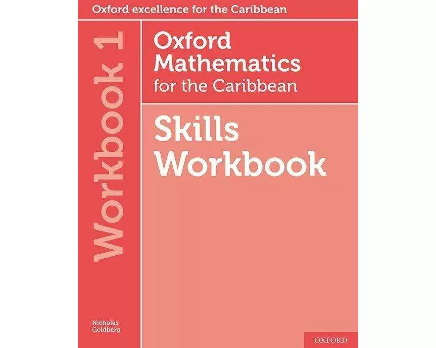 Oxford Mathematics for the Caribbean 6th edition: 11-14: Workbook 1