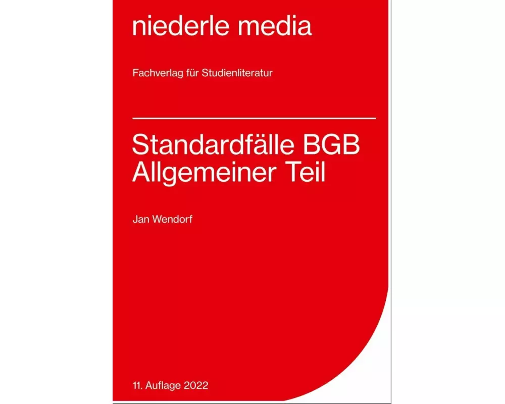 Standardfälle BGB Allgemeiner Teil