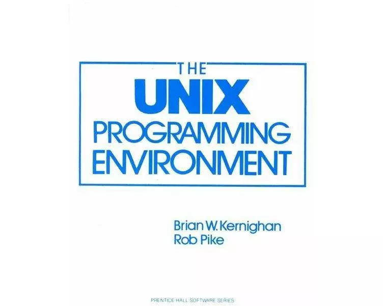 UNIX Programming Environment, The
