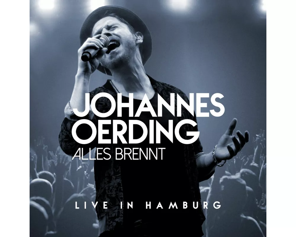 Alles brennt - Live in Hamburg