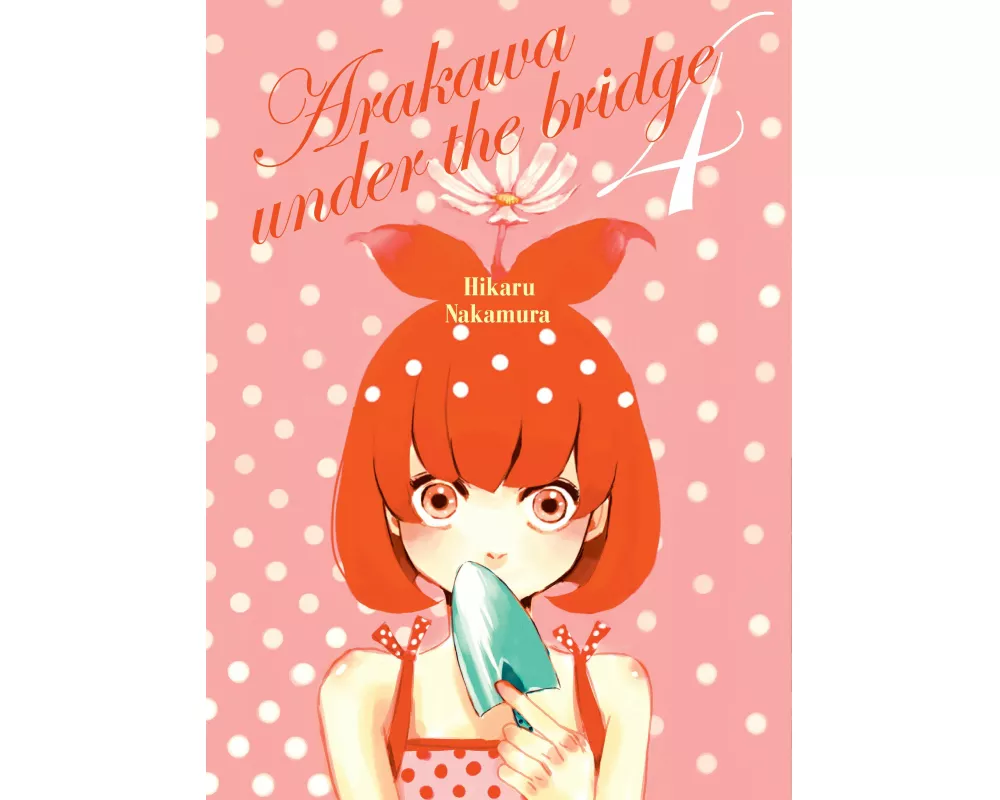 Arakawa Under the Bridge, 4