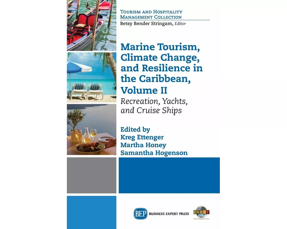 Marine Tourism, Climate Change, and Resilience in the Caribbean, Volume II