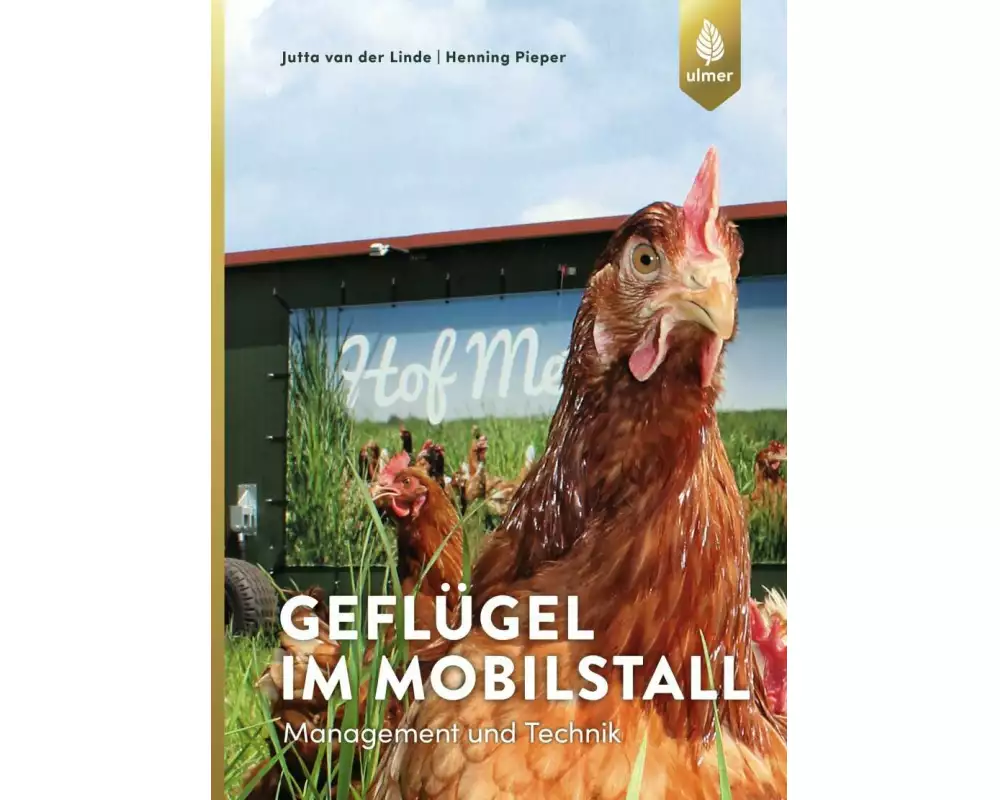 Geflügel im Mobilstall