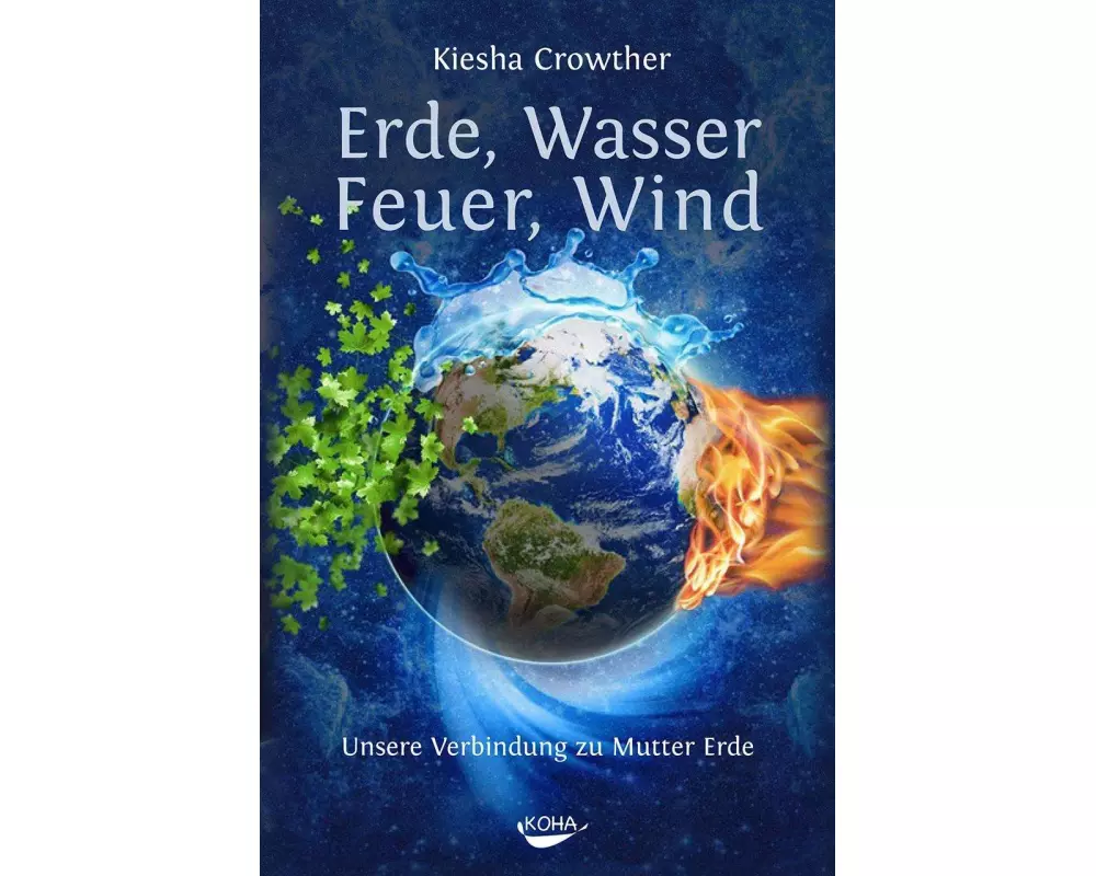 Erde, Wasser, Feuer, Wind