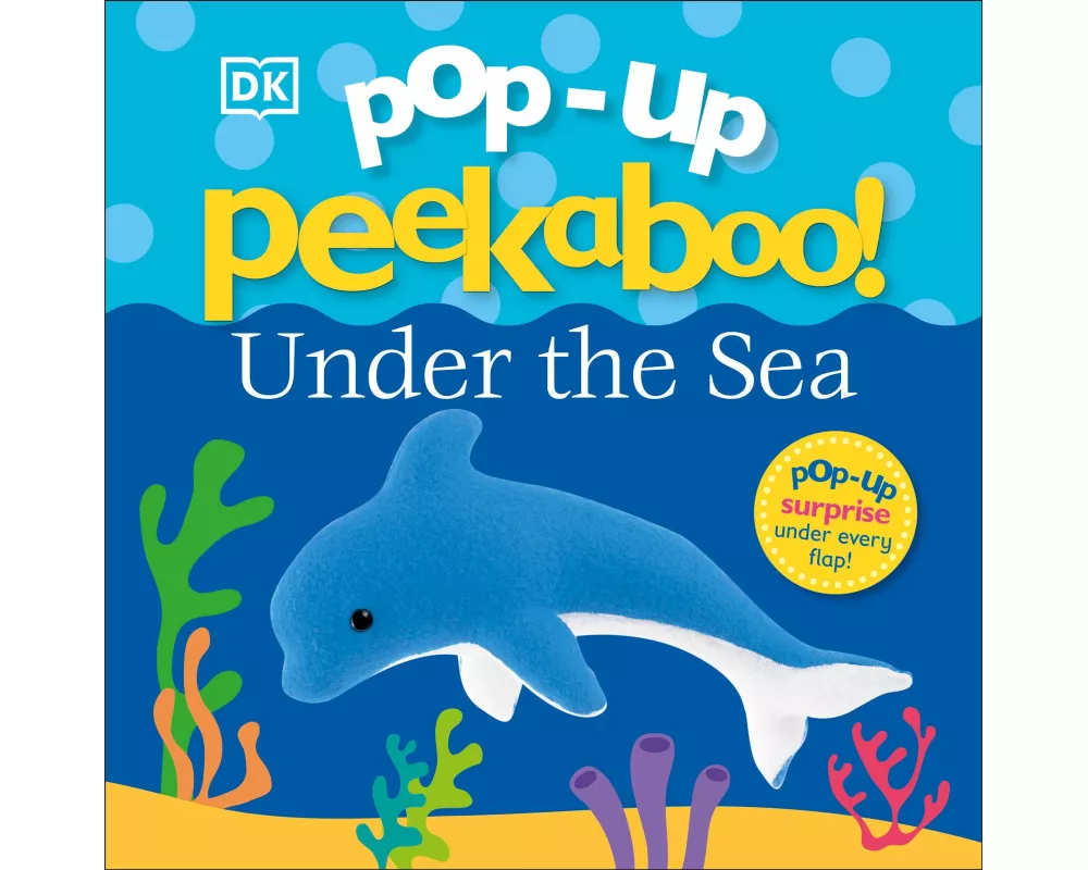Pop-Up Peekaboo! Under The Sea