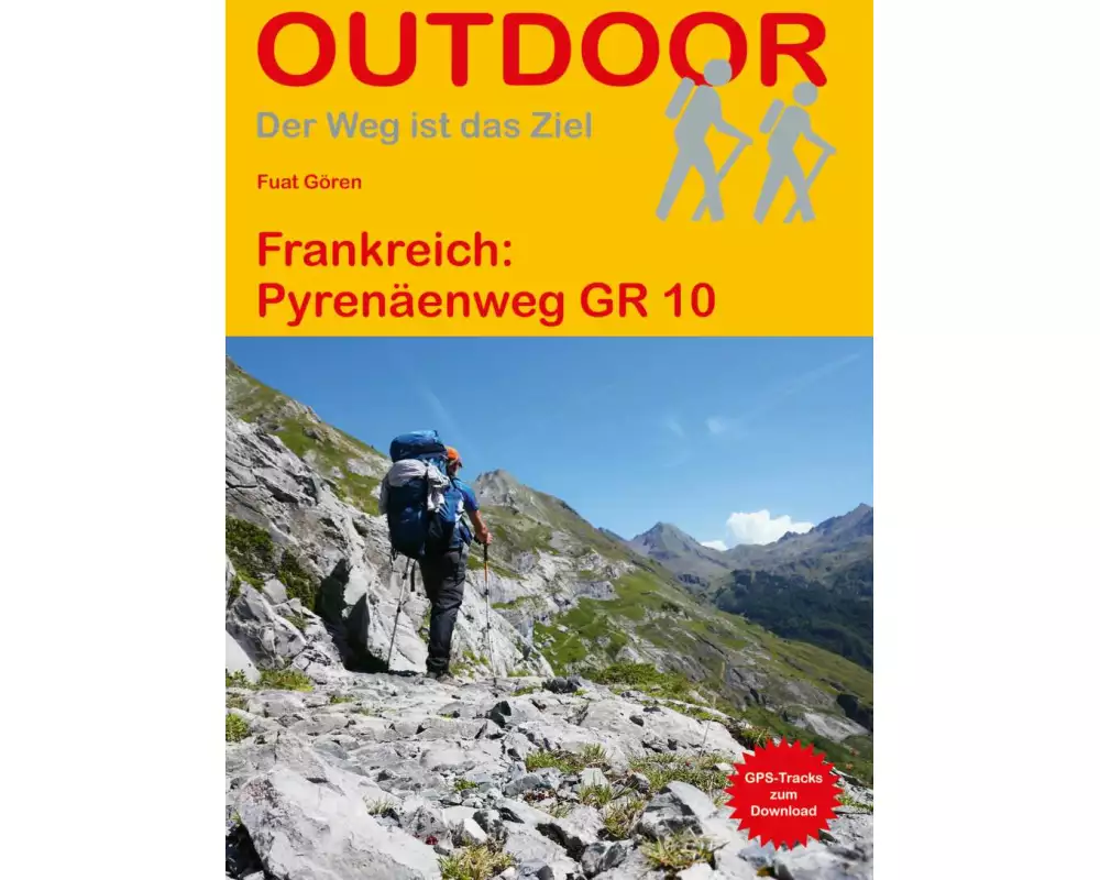 Frankreich: Pyrenäenweg GR 10