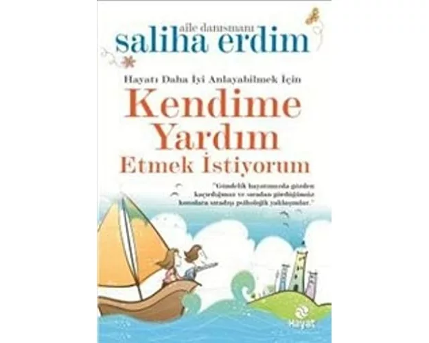 Kendime Yardim Etmek Istiyorum