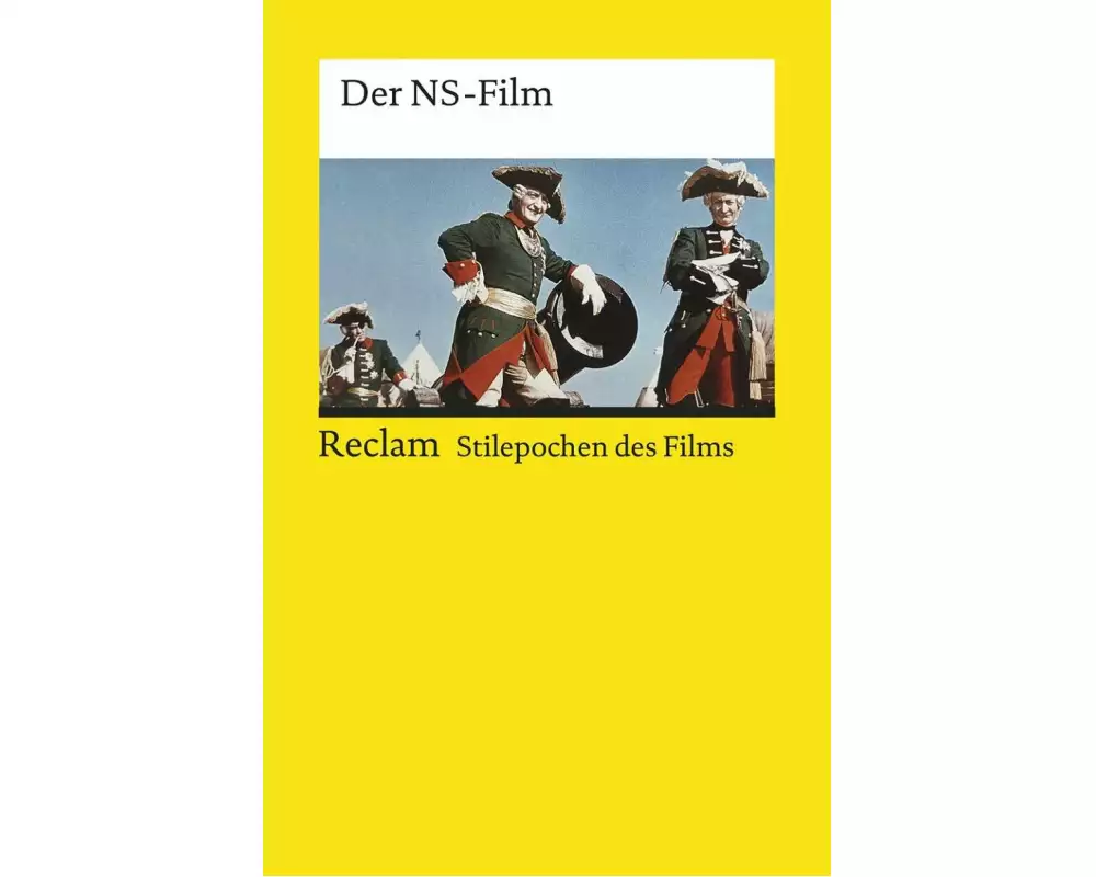 Stilepochen des Films: Der NS-Film