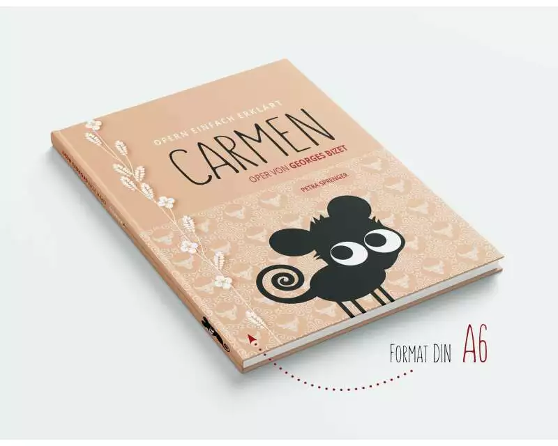 Carmen - Oper einfach erklärt für Einsteiger