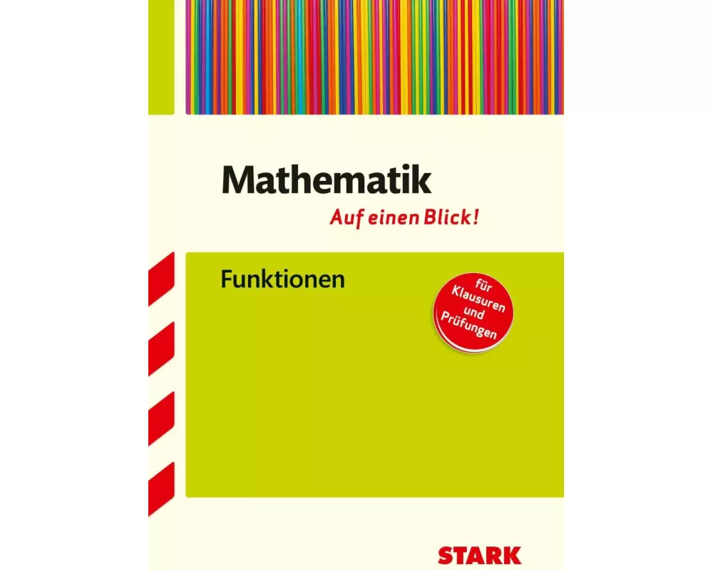 Mathematik - auf einen Blick! Funktionen