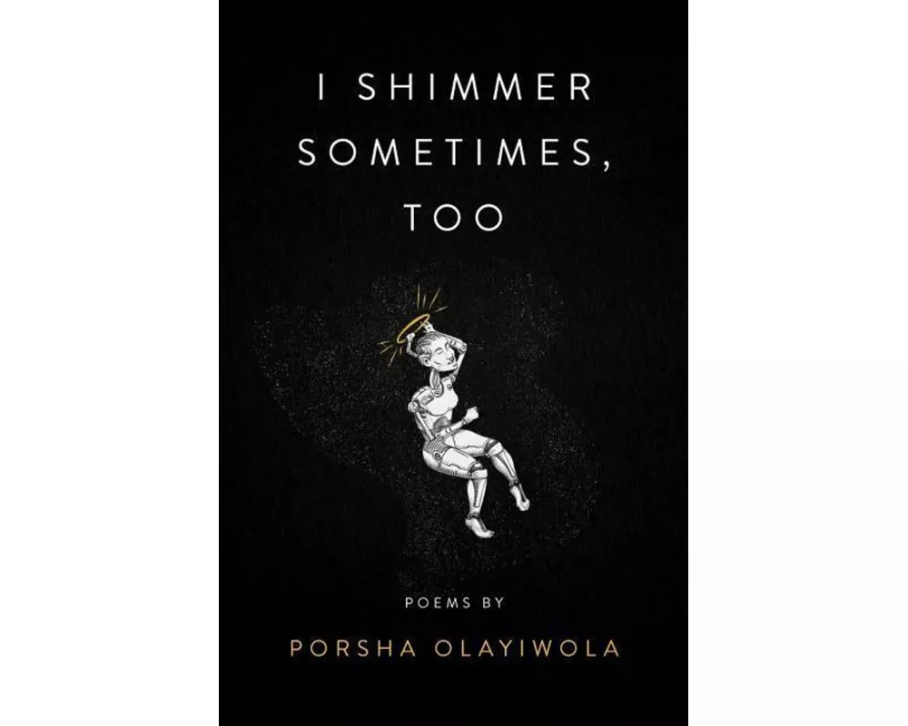 I Shimmer Sometimes, Too