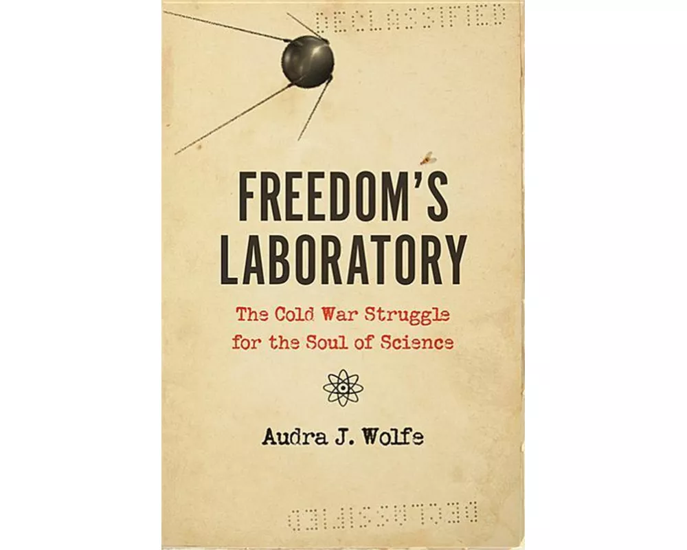 Freedom's Laboratory