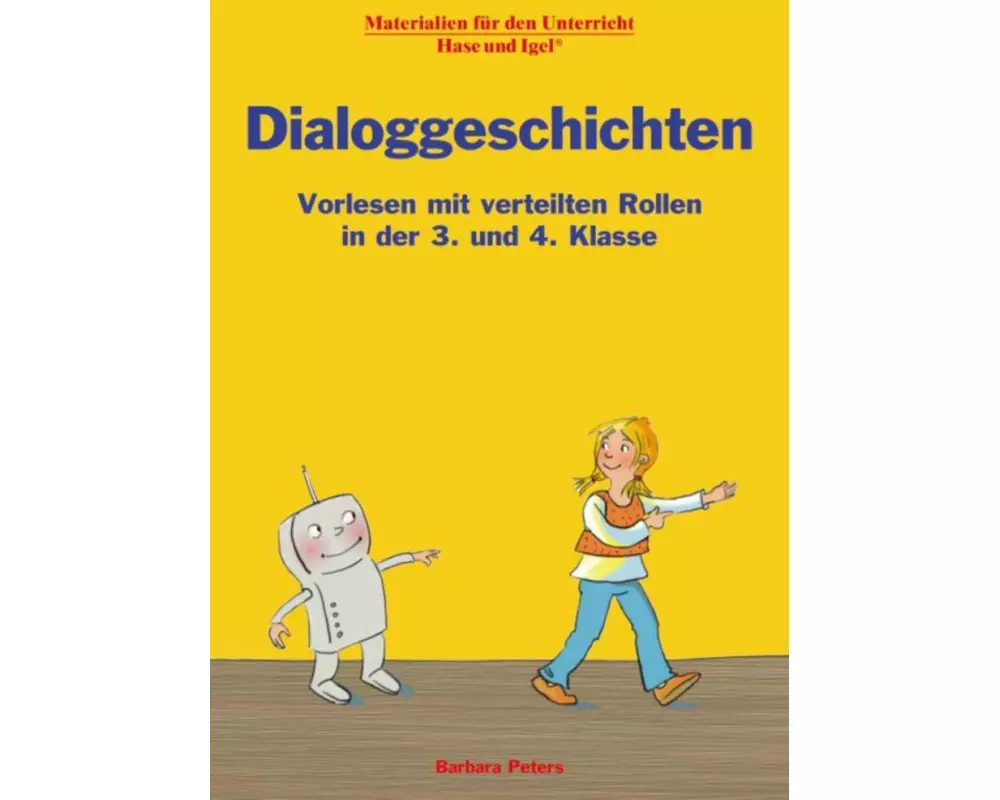 Dialoggeschichten 3./4. Klasse