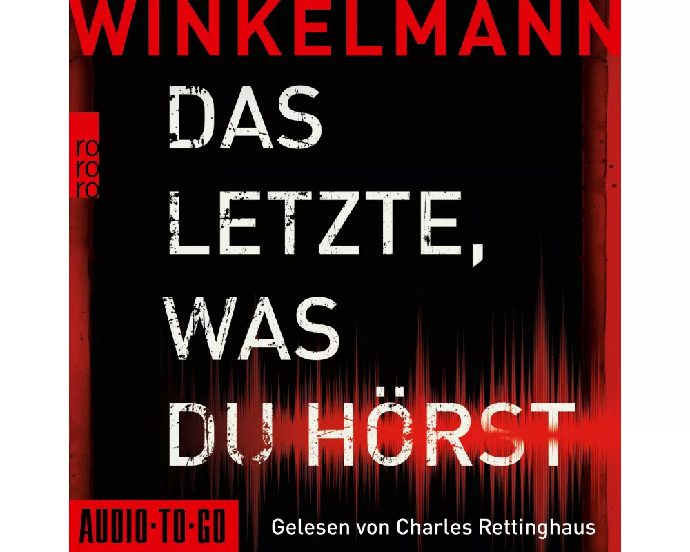 Das Letzte, was du hrst